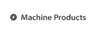 Machine Products